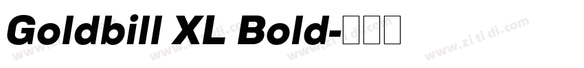 Goldbill XL Bold字体转换